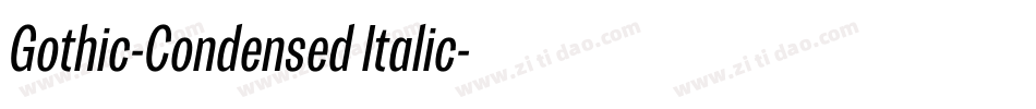 Gothic-Condensed Italic字体转换